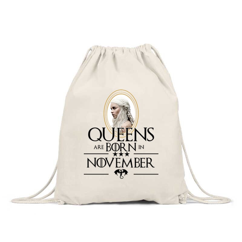 Queen Are Born (Daenerys)  November Tornazsák