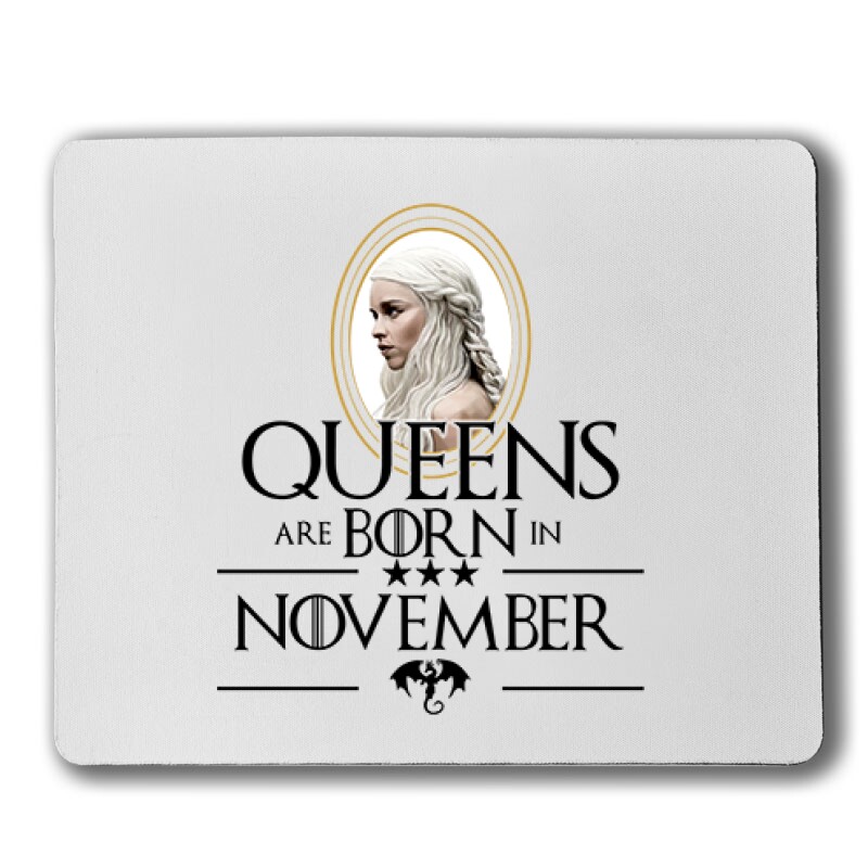 Queen Are Born (Daenerys)  November Egérpad