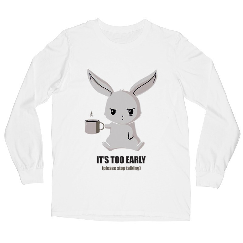 It's To Early Hosszú ujjú póló