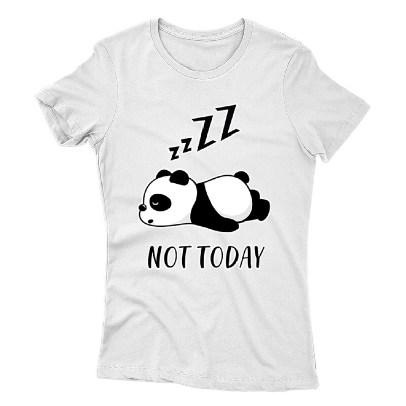Not Today Panda Női póló