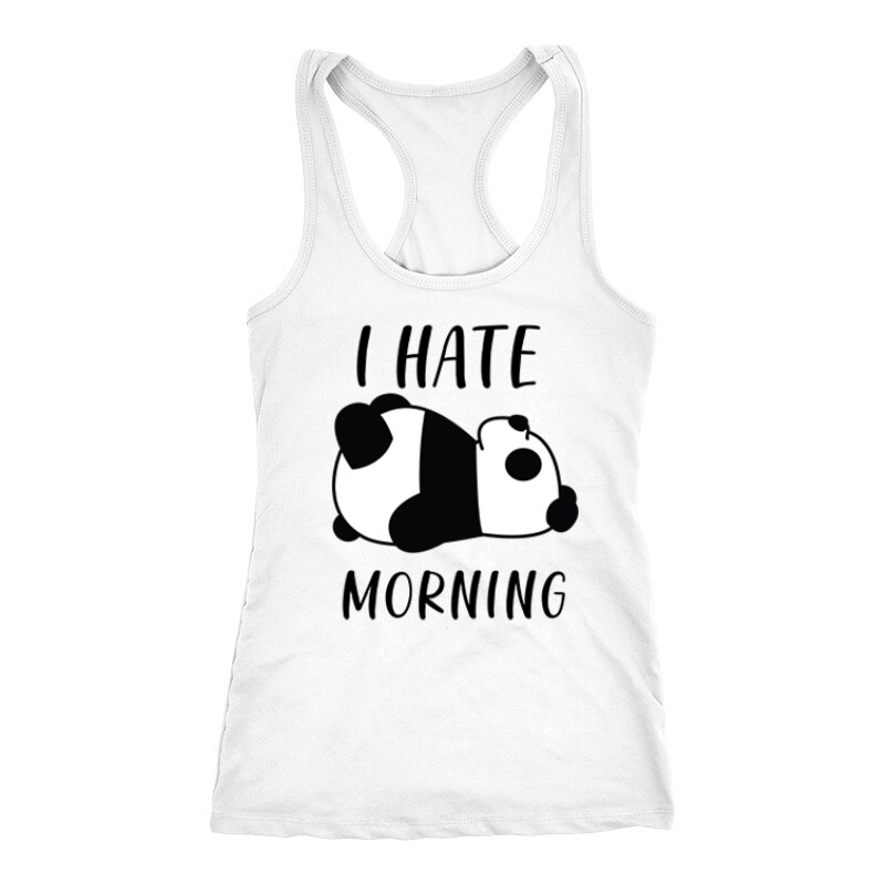 I Hate Morning Panda Női Trikó