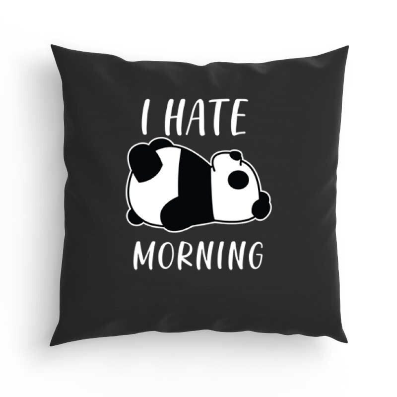 I Hate Morning Panda Párna