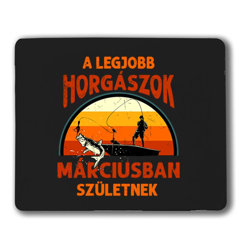 Legjobb horgászok Márciusban Egérpad