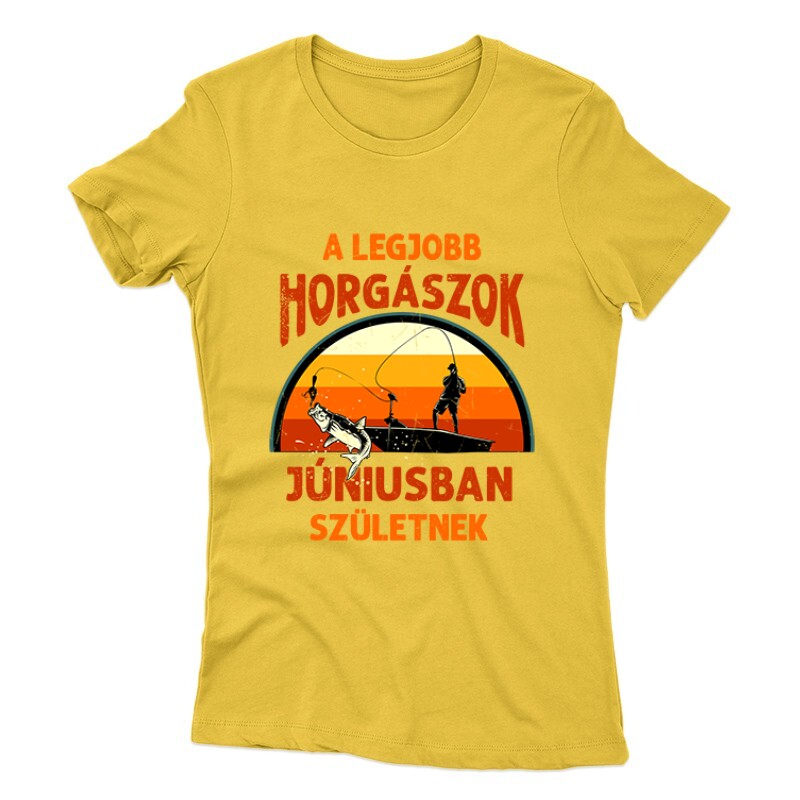 Legjobb horgászok Júniusban Női póló