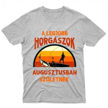 Legjobb horgászok Augusztusban Férfi póló