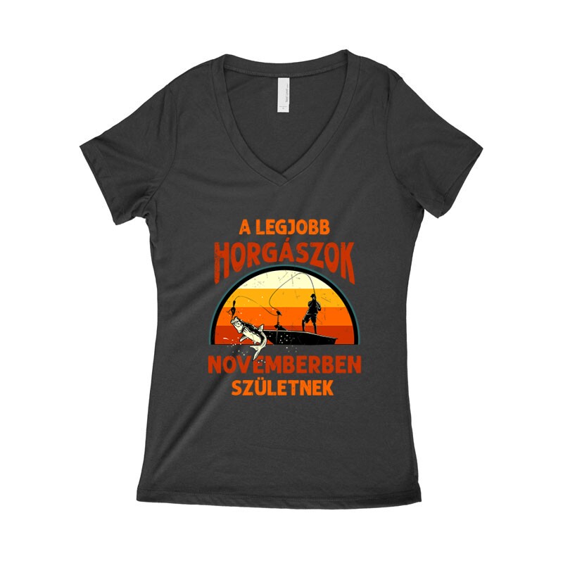 Legjobb horgászok Novemberben Női póló V kivágott