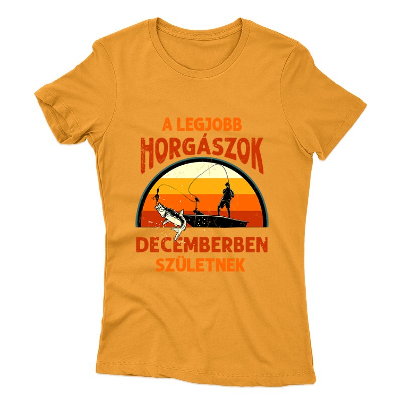Legjobb horgászok Decemberben Női póló