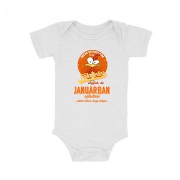 Januárban Születtem (Tökéletes) Bébi body