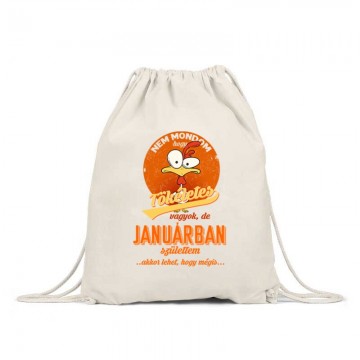 Januárban Születtem (Tökéletes) Tornazsák