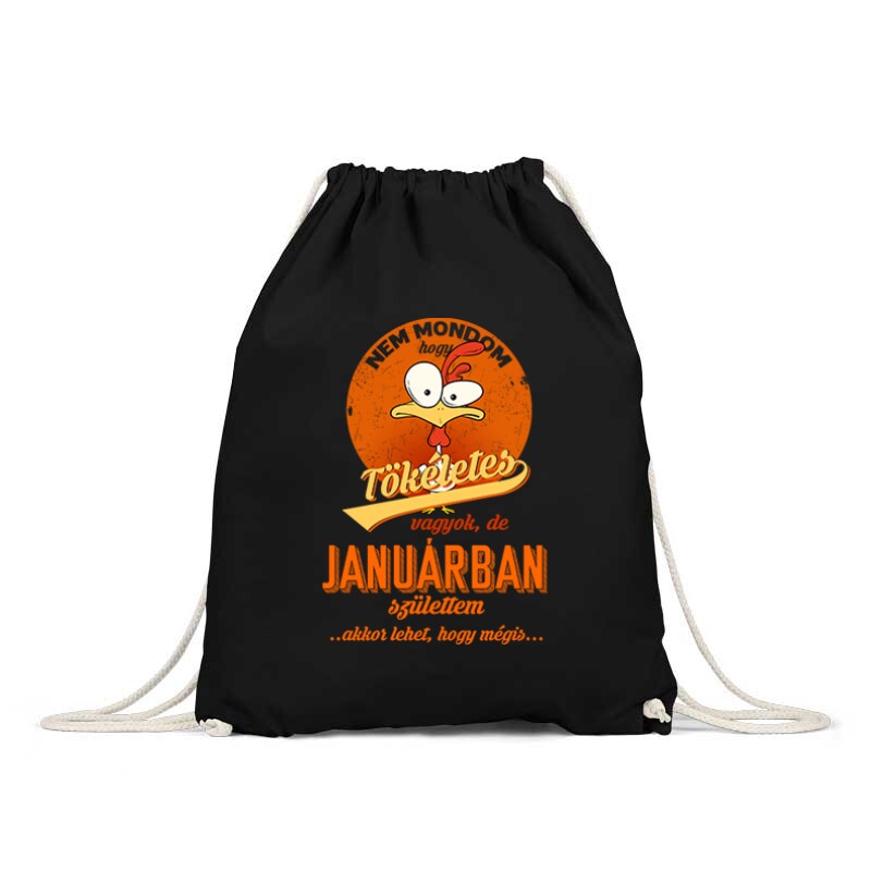 Januárban Születtem (Tökéletes) Tornazsák