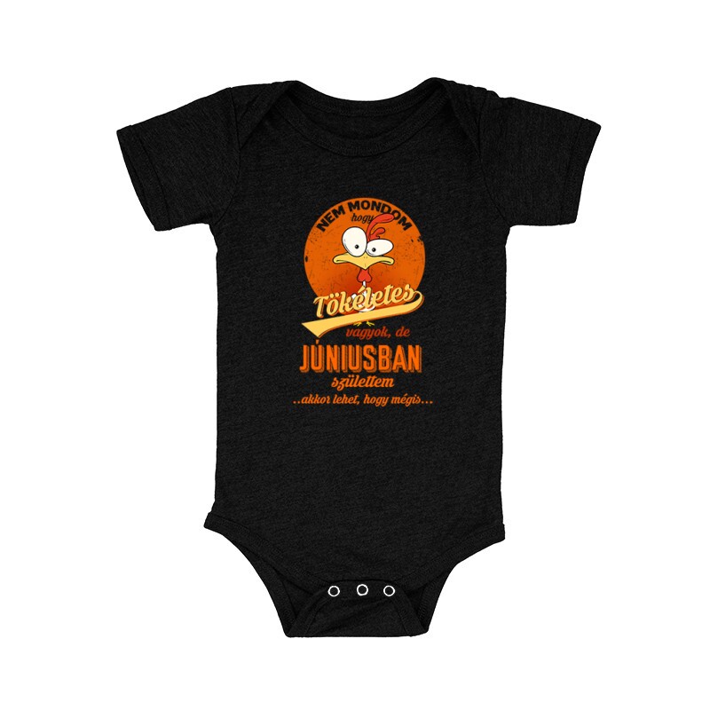 Júniusban Születtem (Tökéletes) Bébi body