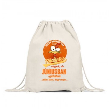 Júniusban Születtem (Tökéletes) Tornazsák