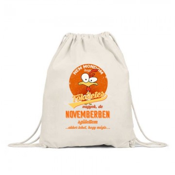 Novemberben Születtem (Tökéletes) Tornazsák