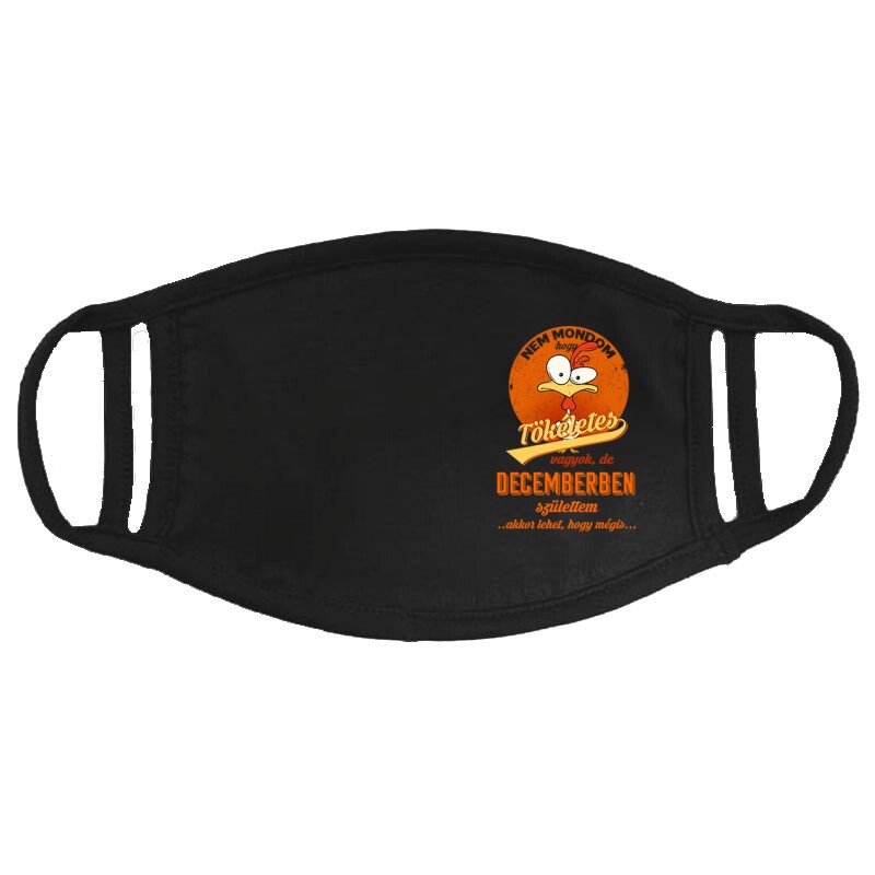 Decemberben Születtem (Tökéletes) Arcmaszk