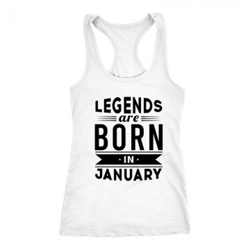 Legend Are Born In January Női Trikó