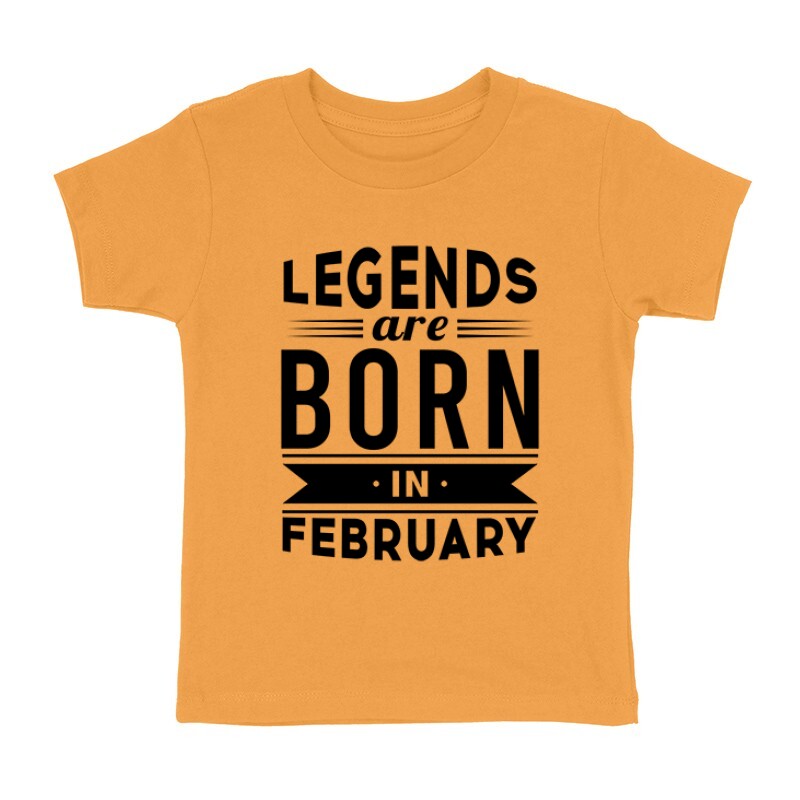 Legend Are Born In February Gyermek póló