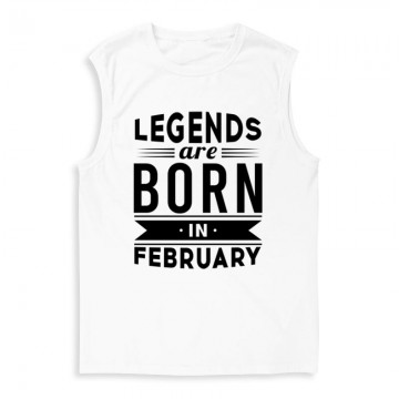 Legend Are Born In February Férfi Trikó