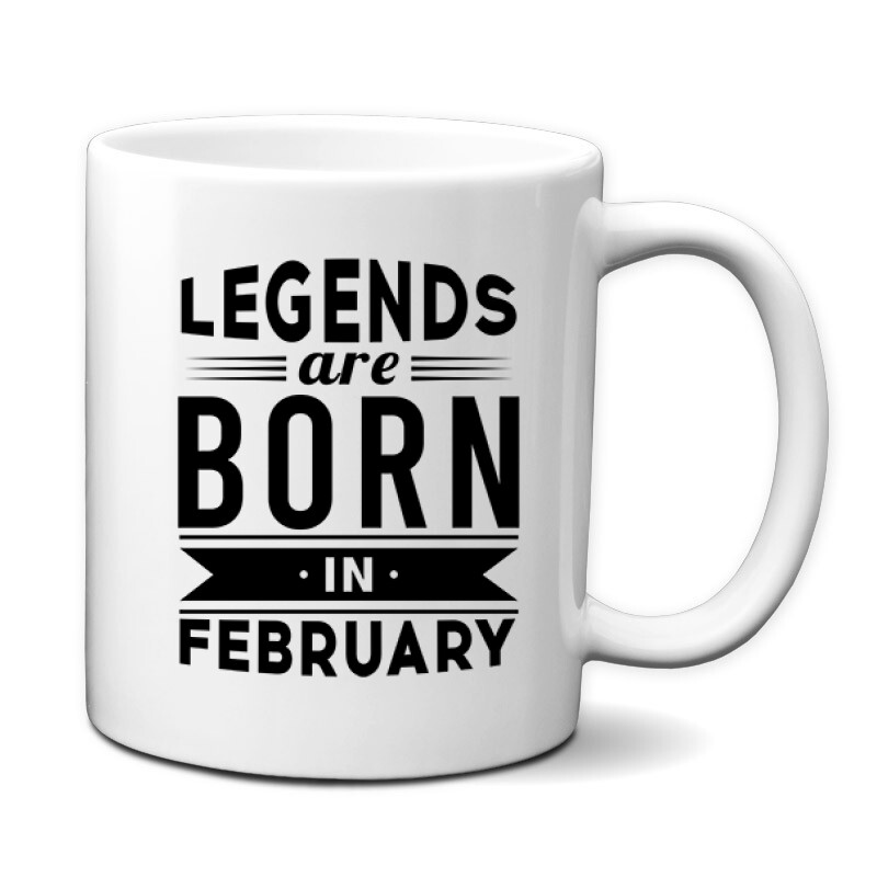 Legend Are Born In February Bögre