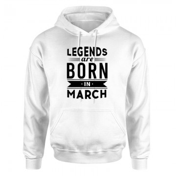 Legend Are Born In March Unisex pulóver