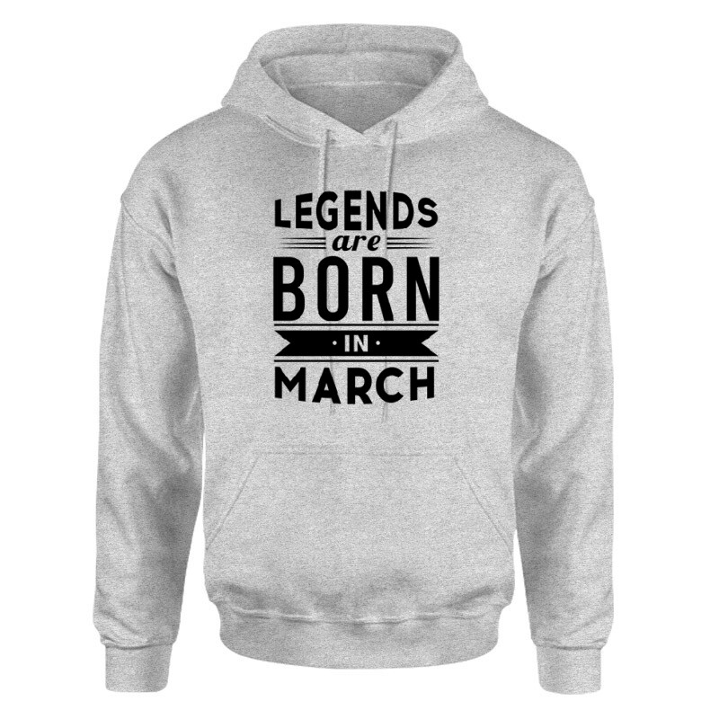 Legend Are Born In March Unisex pulóver