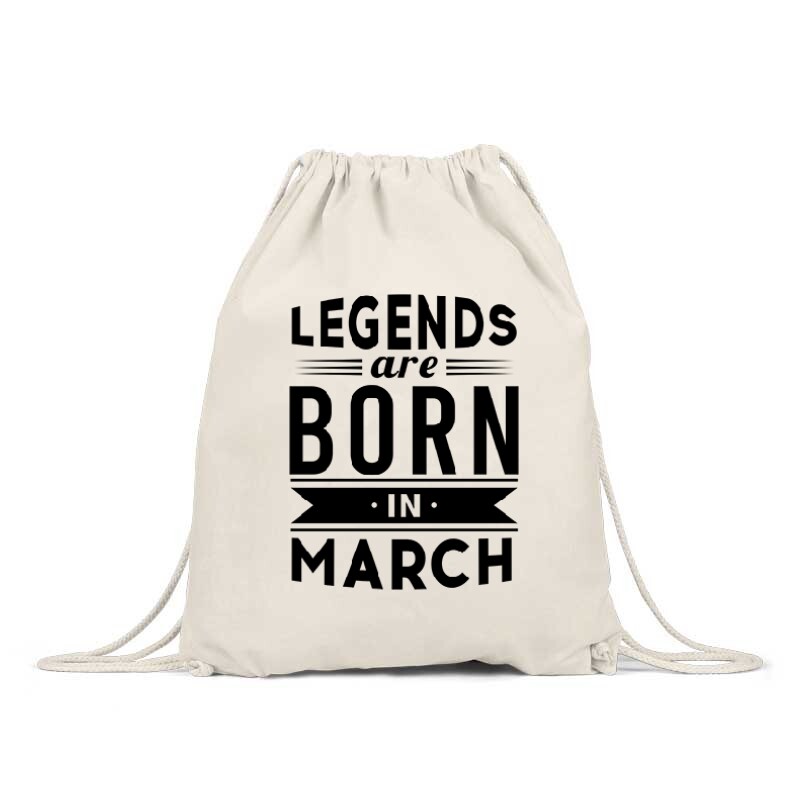Legend Are Born In March Tornazsák