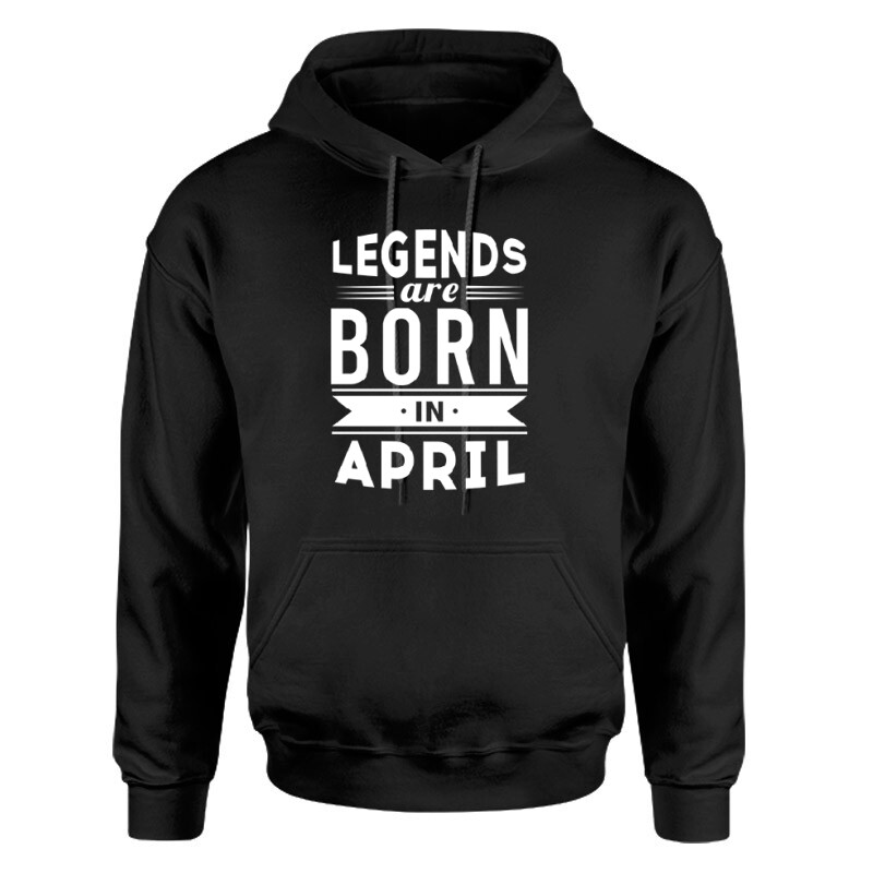Legend Are Born In April Unisex pulóver