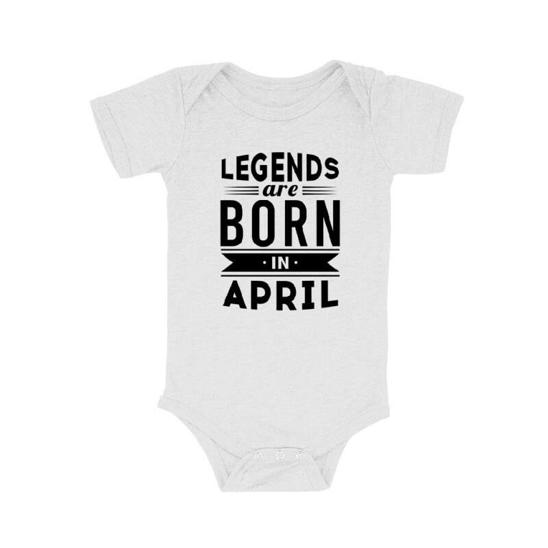 Legend Are Born In April Bébi body