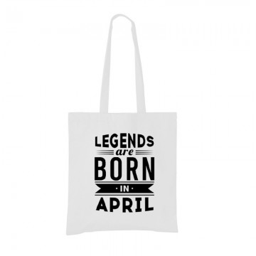Legend Are Born In April Bevásárló táska