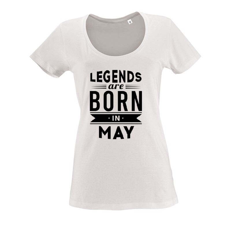 Legend Are Born In May O nyakú női póló
