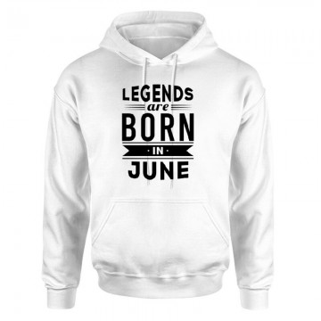 Legend Are Born In June Unisex pulóver