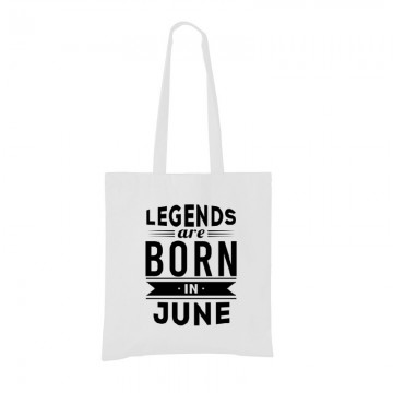 Legend Are Born In June Bevásárló táska
