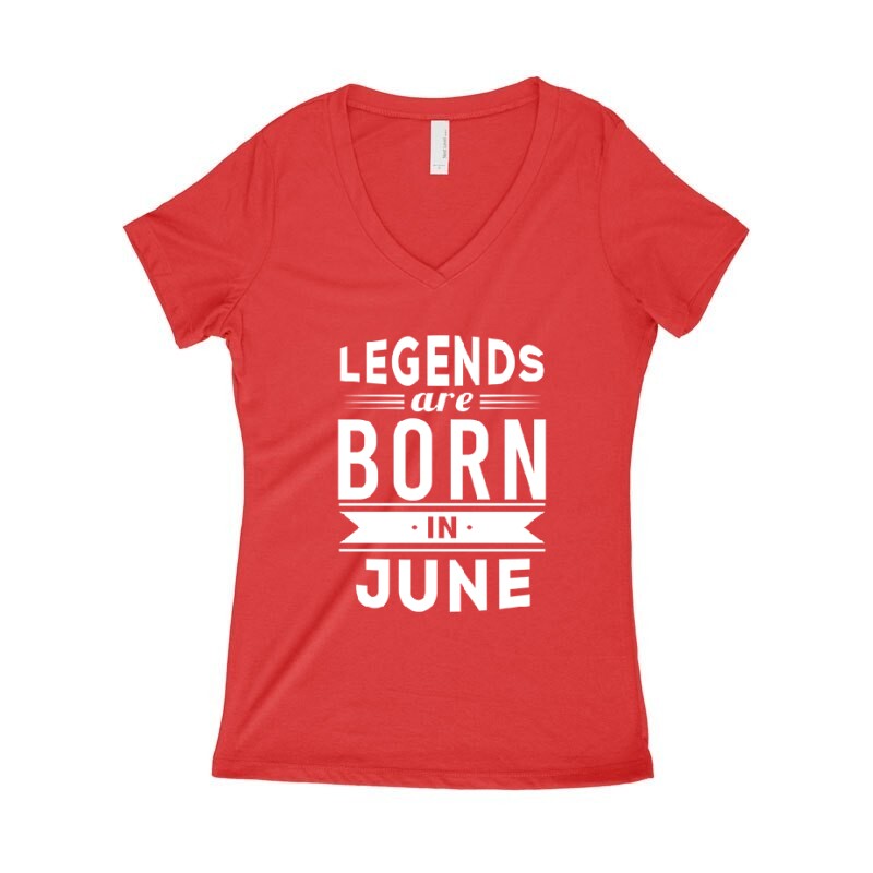 Legend Are Born In June Női póló V kivágott
