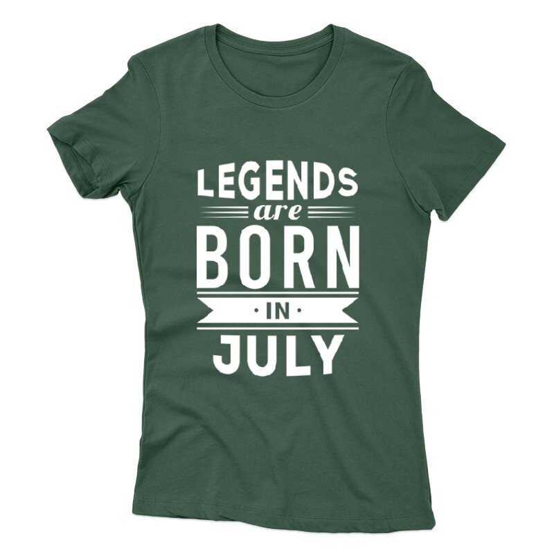 Legend Are Born In July Női póló