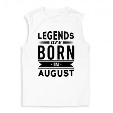Legend Are Born In August Férfi Trikó