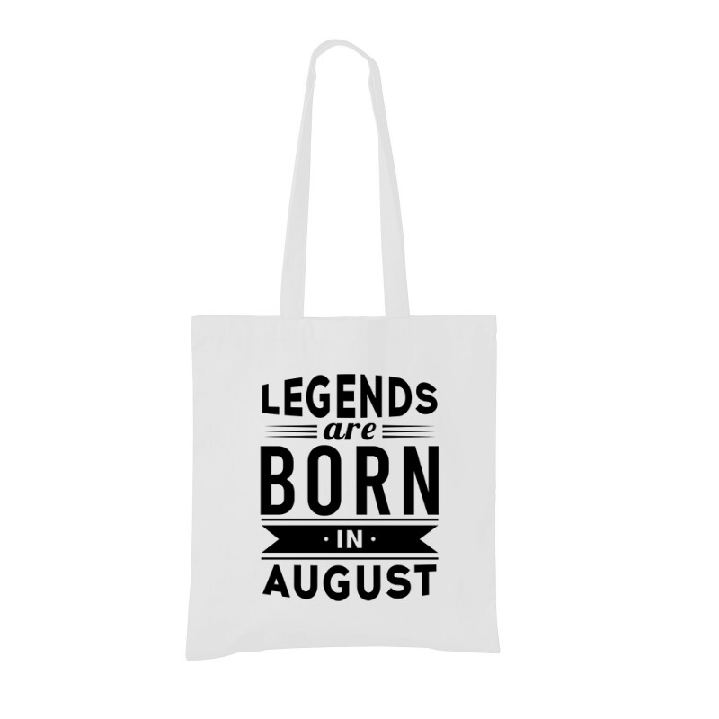 Legend Are Born In August Bevásárló táska
