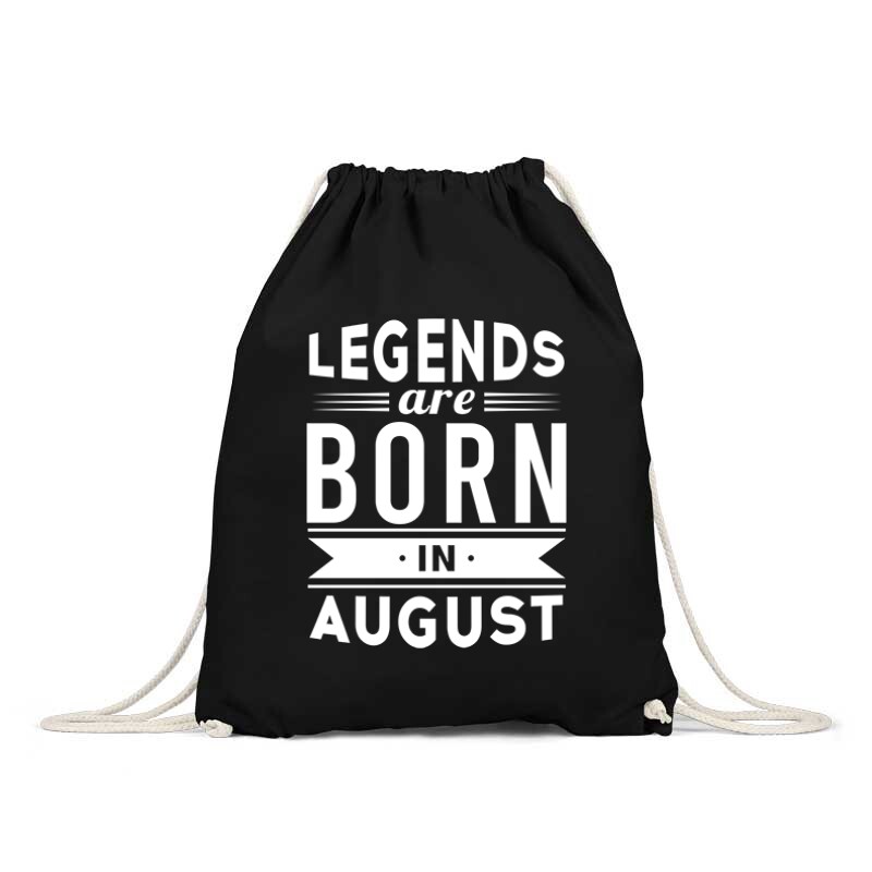 Legend Are Born In August Tornazsák