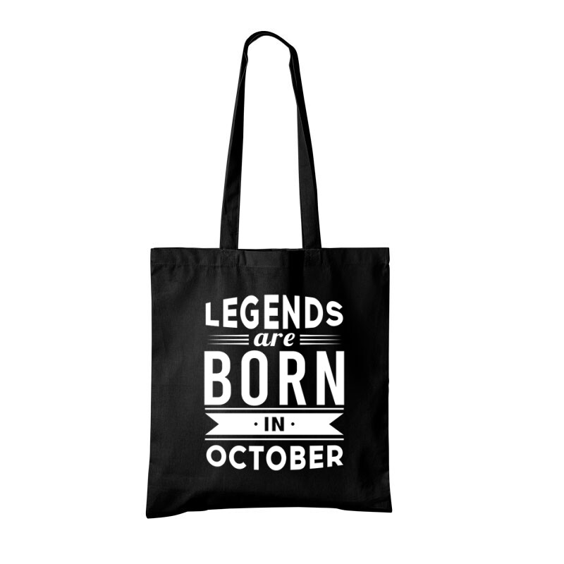 Legend Are Born In October Bevásárló táska