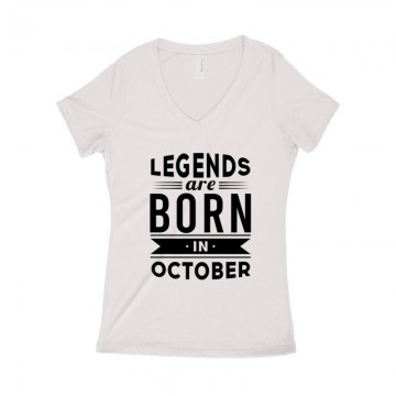 Legend Are Born In October Női póló V kivágott