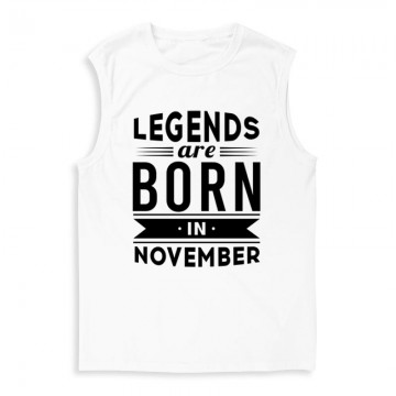 Legend Are Born In November Férfi Trikó