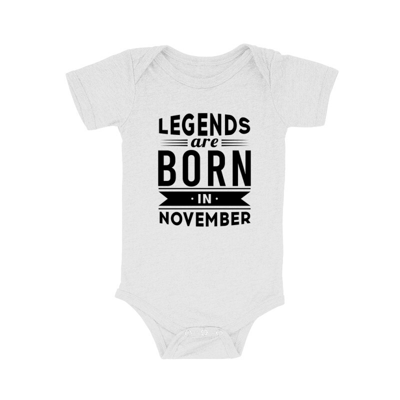 Legend Are Born In November Bébi body