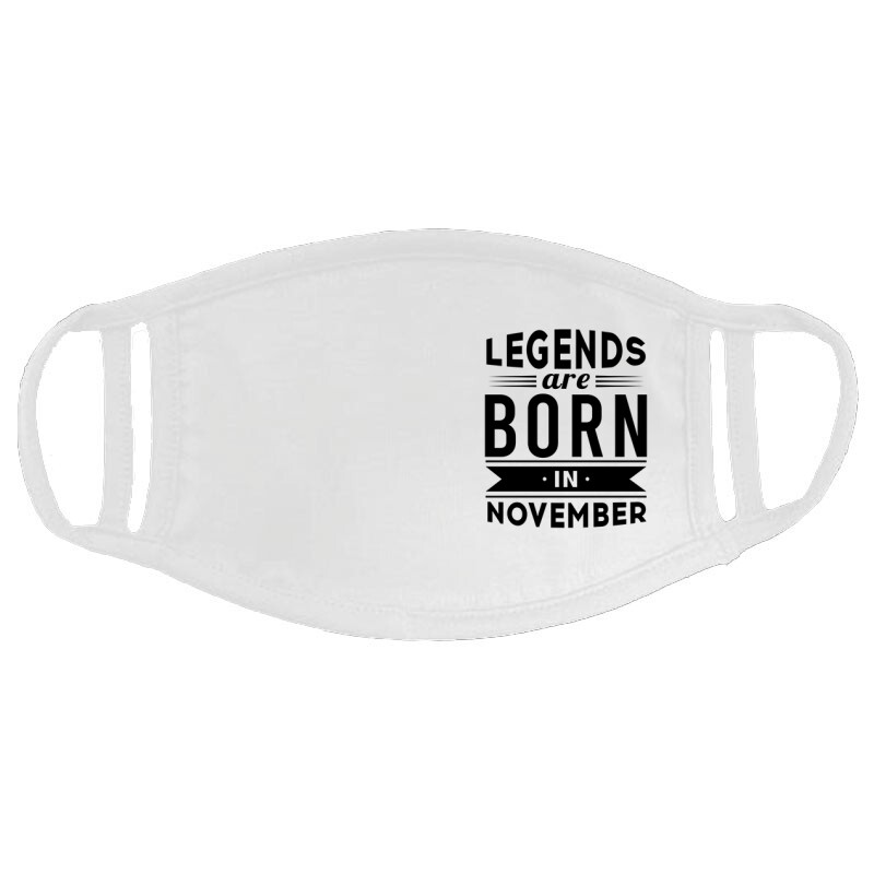 Legend Are Born In November Arcmaszk