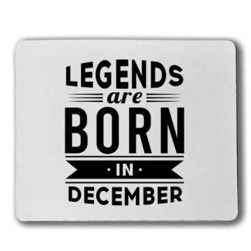 Legend Are Born In December Egérpad