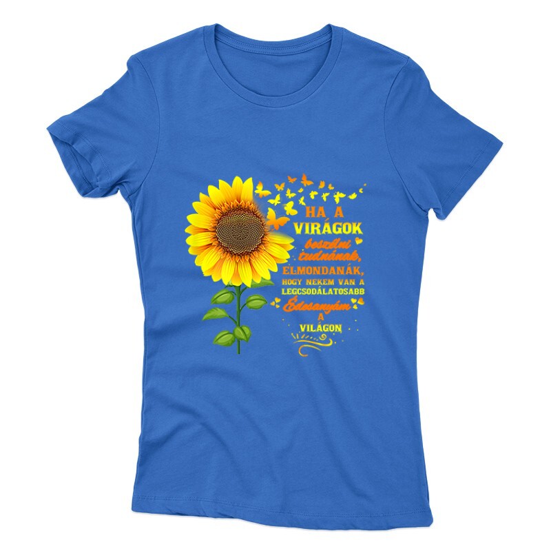 Legcsodálatosabb Anya Női póló