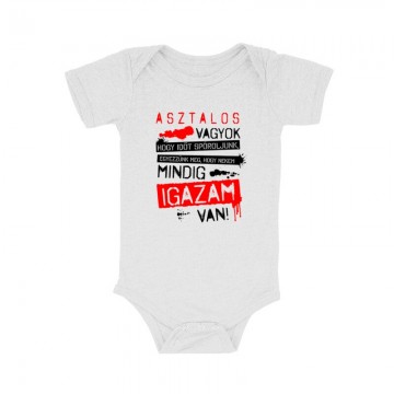 Asztalos vagyok igazam van Bébi body