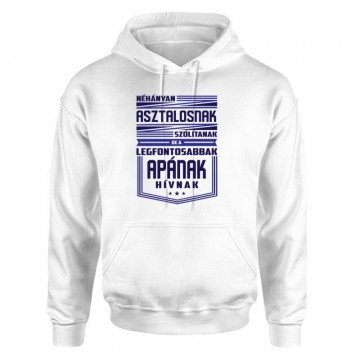 Néhányan Asztalosnak szólítanak Unisex pulóver