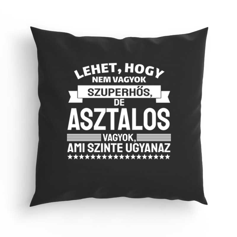 Szuperhős Asztalos Párna