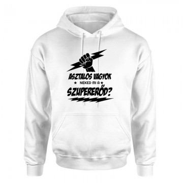 Asztalos Szupererő Unisex pulóver