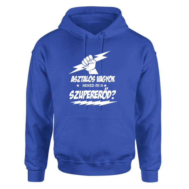 Asztalos Szupererő Unisex pulóver