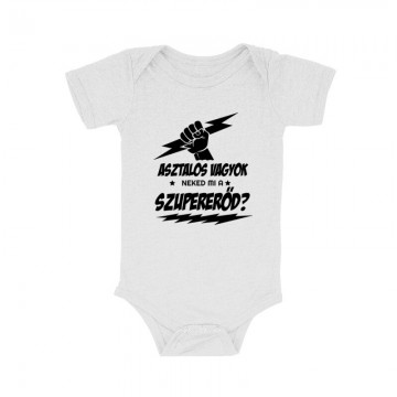 Asztalos Szupererő Bébi body