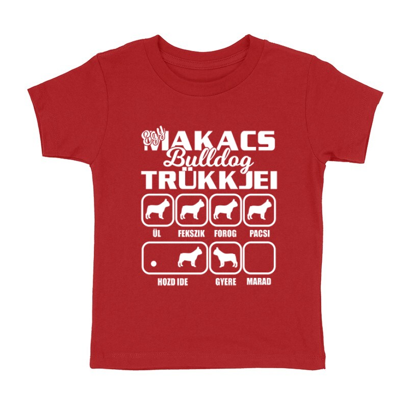 Makacs Bulldog Trükkjei Gyermek póló
